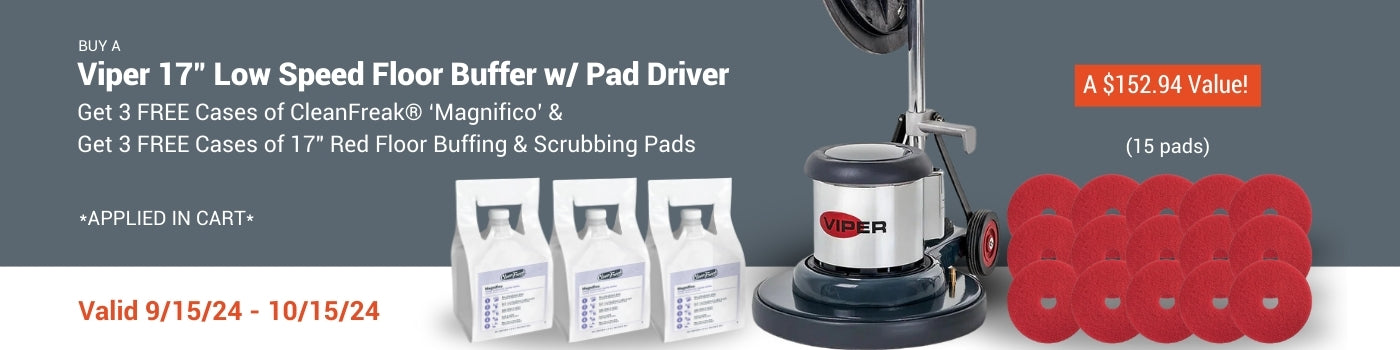 Buy a Viper 17 inch floor scrubber and get 3 cases of cleaner and 3 cases of red pads free!