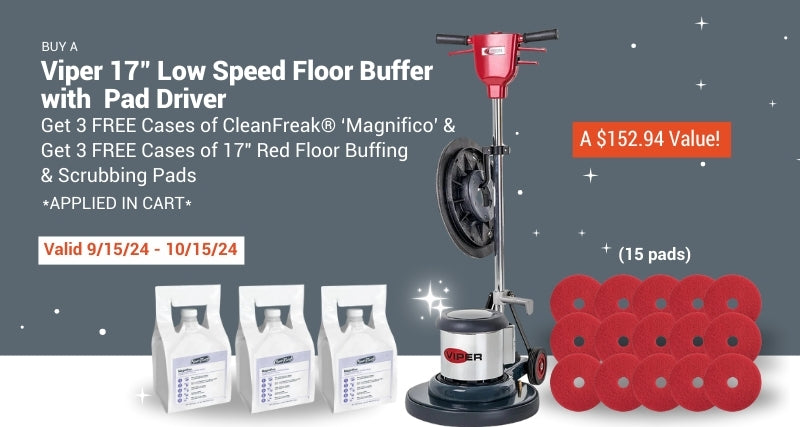 Buy a Viper 17 inch floor scrubber and get 3 cases of cleaner and 3 cases of red pads free!